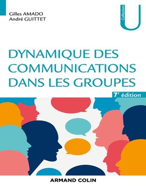 cover image of Dynamique des communications dans les groupes--7e éd.